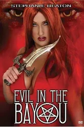 Evil in the Bayou постер