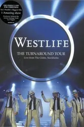 Westlife Live in Stockholm: The Turnaround Tour постер