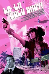 La-La Loco Baby постер