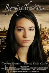 Regarding the Actress постер