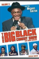 The Big Black Comedy Show, Vol. 3 постер