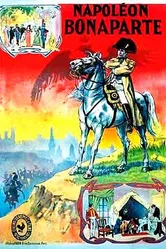 Épopée napoléonienne - Napoléon Bonaparte постер