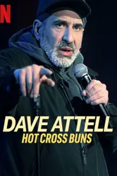 Dave Attell: Hot Cross Buns постер