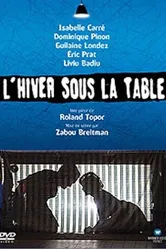 L'hiver sous la table постер