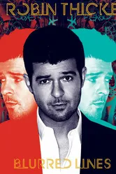 Robin Thicke, feat. T.I. & Pharrell: Blurred Lines постер