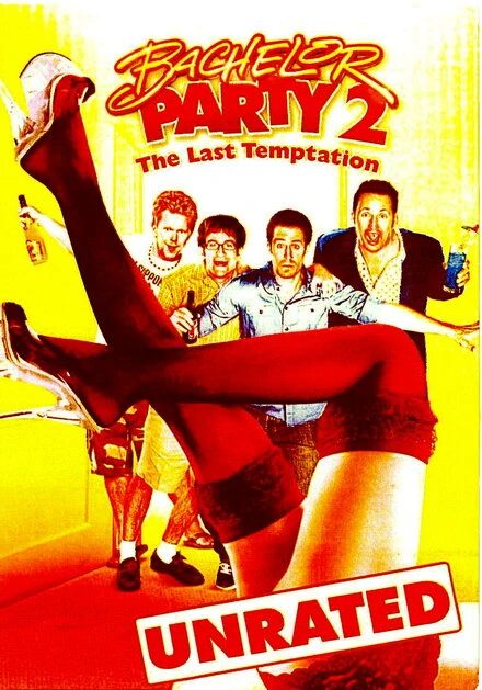 Постер Мальчишник 2: Последнее искушение 2007