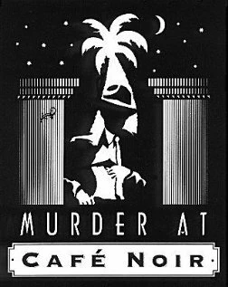 Постер Murder at Cafe Noir