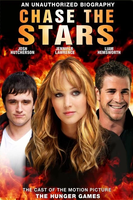 Постер Chase the Stars: The Cast of «The Hunger Games»