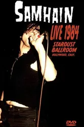 Samhain: Live 1984 at the Stardust Ballroom постер
