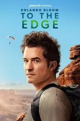 Orlando Bloom: To the Edge постер