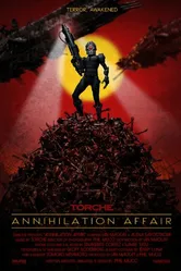 Torche: Annihilation Affair 2015 постер