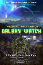 Galaxy Watch the Galacteran Legacy постер