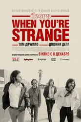 The Doors. When you`re strange 2009 постер