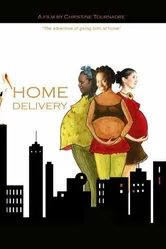Home Delivery постер