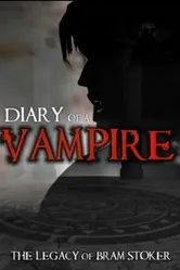 Diary of a Vampire: The Legacy of Bram Stoker постер