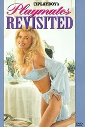 Playboy: Playmates Revisited постер