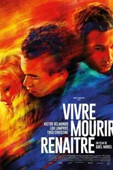 Vivre mourir renaître постер