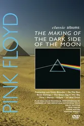 Pink Floyd: История альбома «The Dark Side Of The Moon» 2003 постер