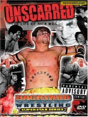 Постер Unscarred: The Life of Nick Mondo