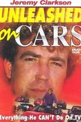 Clarkson: Unleashed on Cars постер