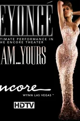 Beyoncé - I Am... Yours. An Intimate Performance at Wynn Las Vegas постер