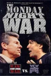 The Monday Night War: WWE Raw vs. WCW Nitro постер
