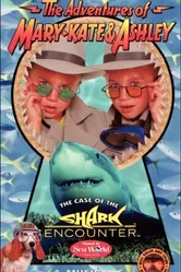 The Adventures of Mary-Kate & Ashley: The Case of the Shark Encounter постер