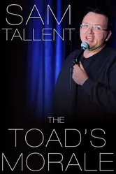Sam Tallent: The Toad's Morale постер