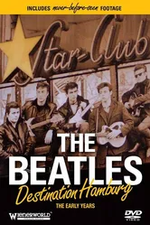 The Beatles: Destination Hamburg постер