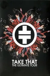 Take That. The Ultimate Tour 2006 постер