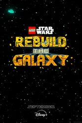 LEGO Звёздные войны: Восстанови Галактику 2024 постер