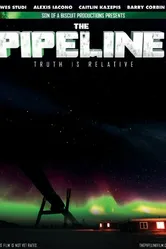 The Pipeline постер