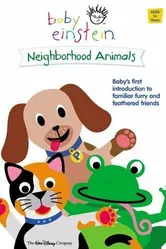 Baby Einstein: Neighborhood Animals постер