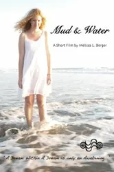 Mud & Water постер