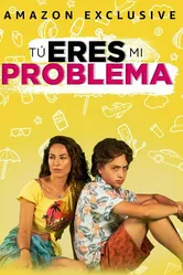Tú eres mi problema постер
