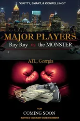 Major Players: Ray Ray vs the Monster постер