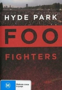 Постер Foo Fighters: Гайд-парк 2006