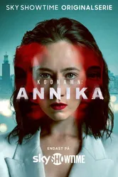 Кодовое имя: Анника 2023 постер