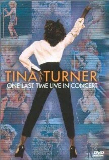 Постер Tina Turner: One Last Time Live in Concert