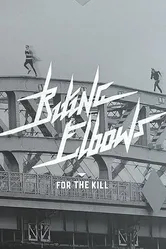 Biting Elbows: For the Kill постер