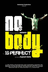 Nobody Is Perfect постер