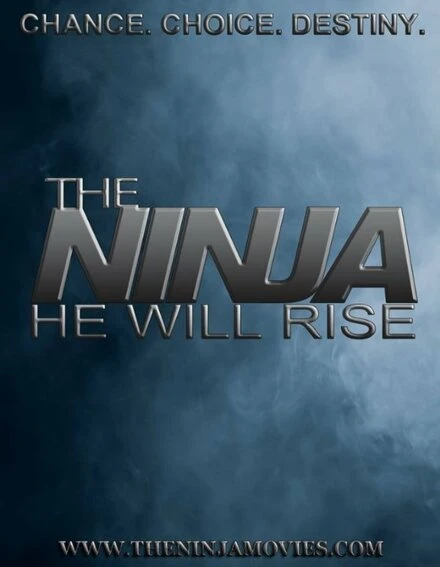 Постер The Ninja He Will Rise
