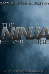 The Ninja He Will Rise постер