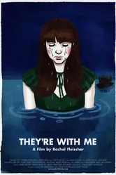 They're with Me постер