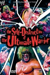 The Self Destruction of the Ultimate Warrior постер