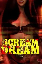 Scream Dream постер