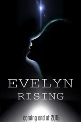 Evelyn Rising постер