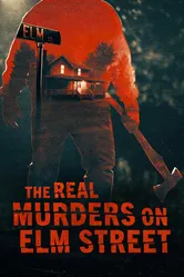The Real Murders on Elm Street постер