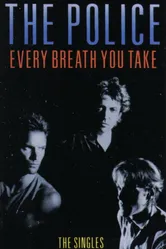The Police: Every Breath You Take - The Videos постер