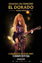 Shakira In Concert: El Dorado World Tour 2019 постер